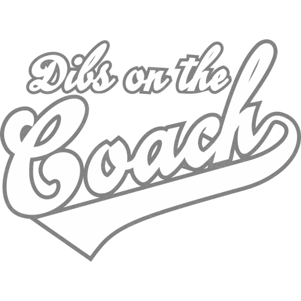 Dibs on the Coach | Multiple Colors