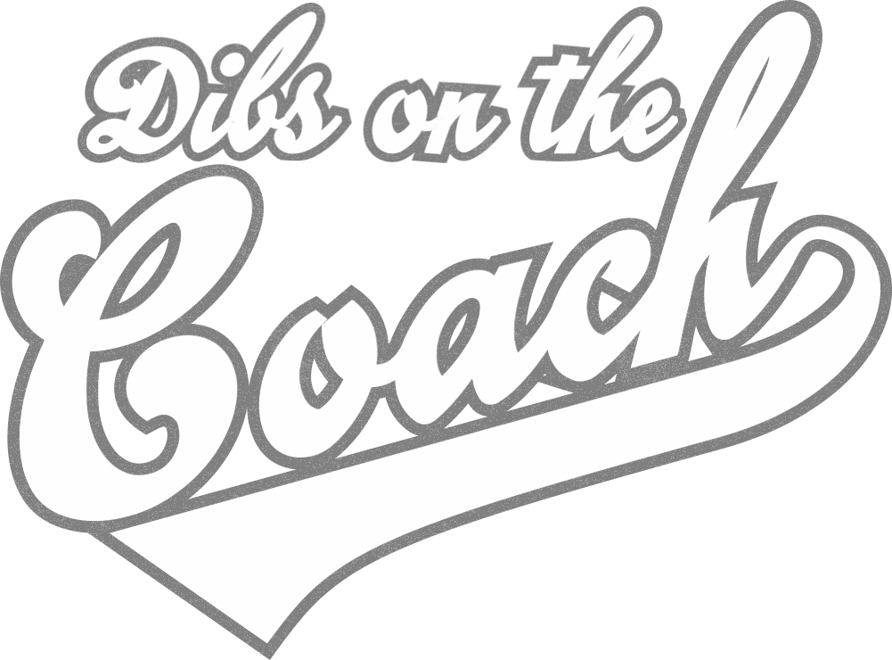 Dibs on the Coach | Multiple Colors